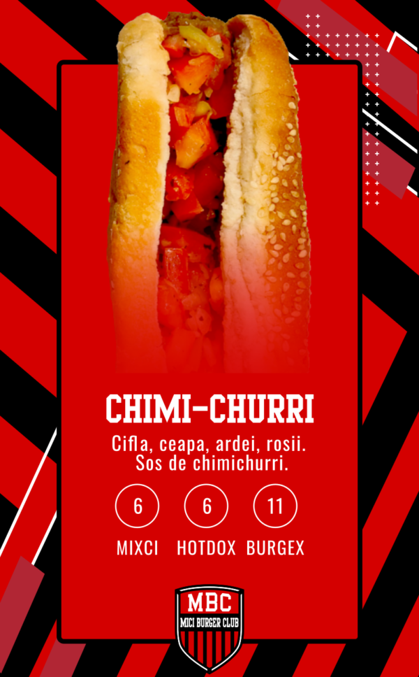 Mici, Burger, Hotdog CHIMI-CHURRI